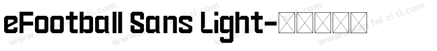 eFootball Sans Light字体转换